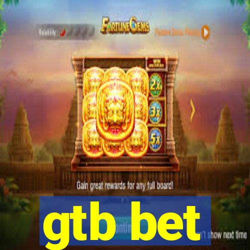 gtb bet